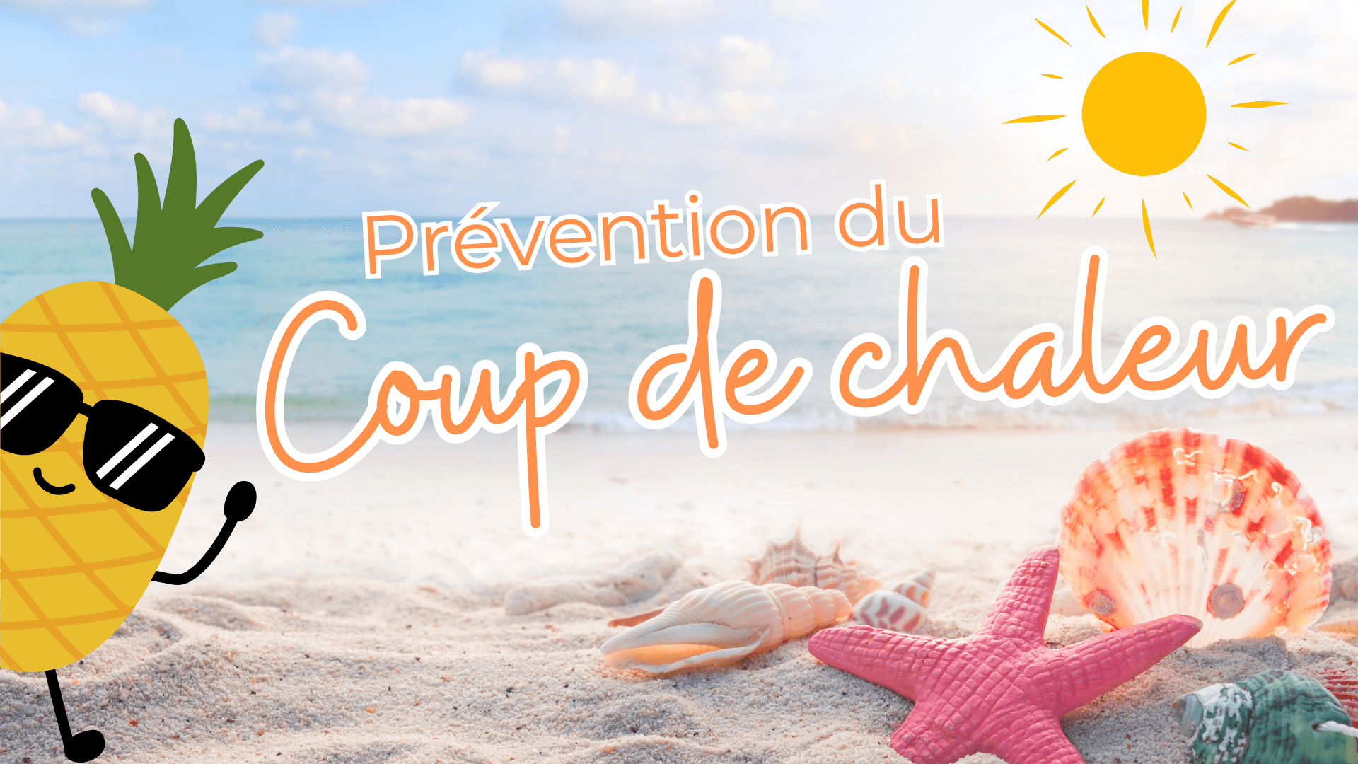 Prévention du coup de chaleur