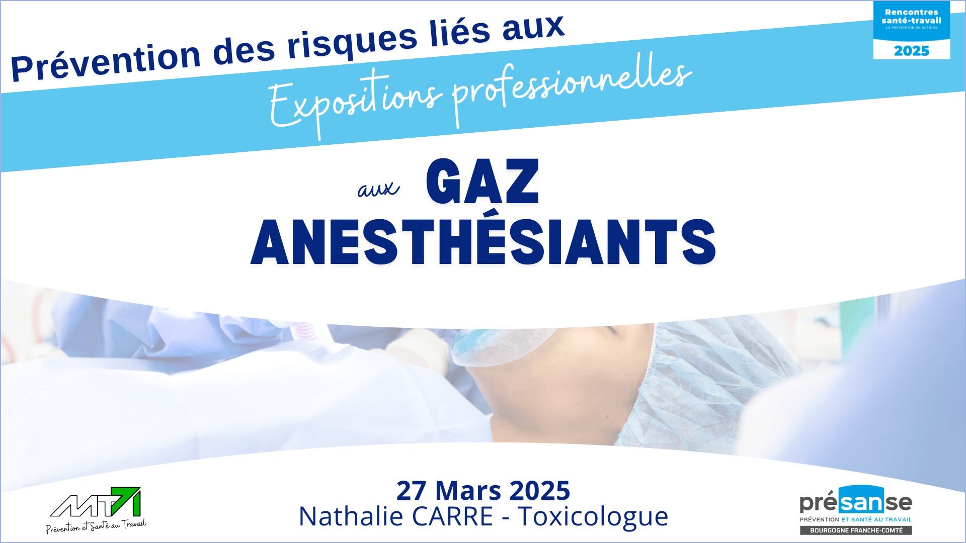 Webinaire : Prévention des risques liés aux expositions professionnelles aux gaz anesthésiants, avec focus pour la femme enceinte (replay)