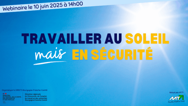 Webinaire travail au soleil DREETS BFC MT71