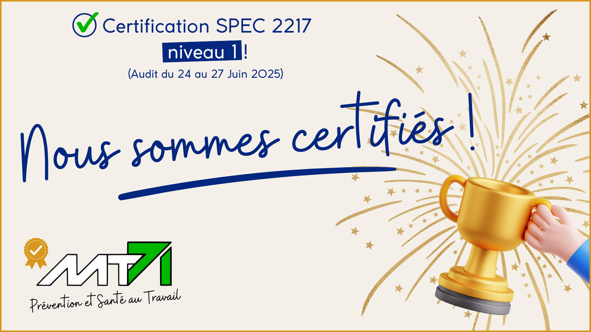 MT71 obtient la Certification AFNOR SPEC 2217 – niveau 1 !